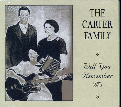 The Carter Family - Will You Remember Me Music CD