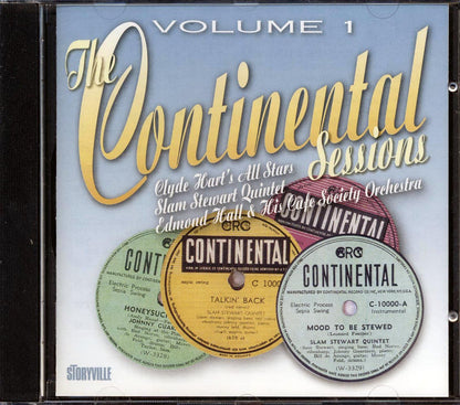 Edmond Hall & His Cafe Society Orchestra, Clyde Hart's All Stars, Slam Stewart Quintet - The Continental Sessions Volume 1 (25 tracks) Music CD