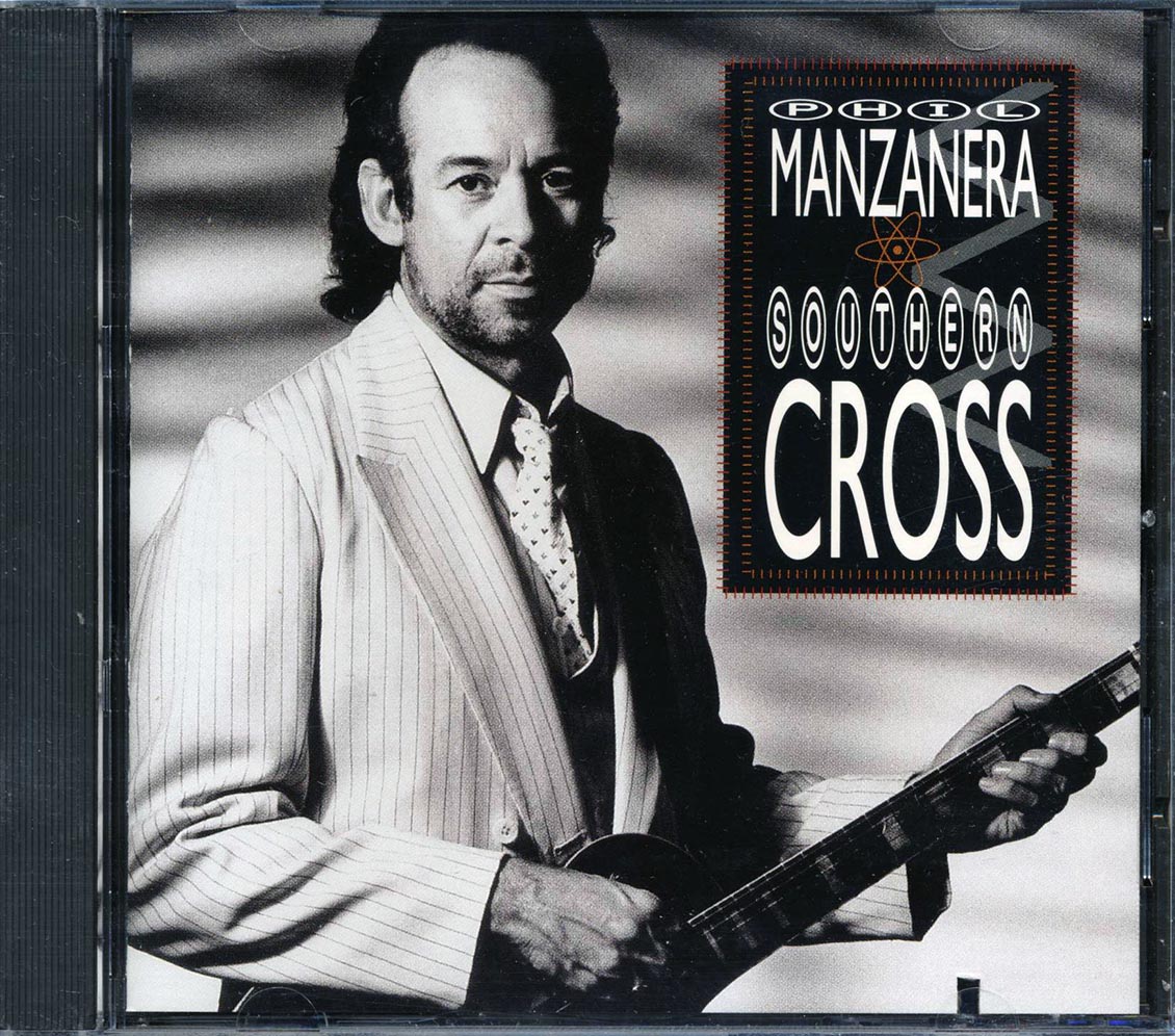 Phil Manzanera - Southern Cross Music CD