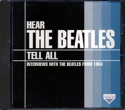 The Beatles Hear The Beatles Tell All Music CD