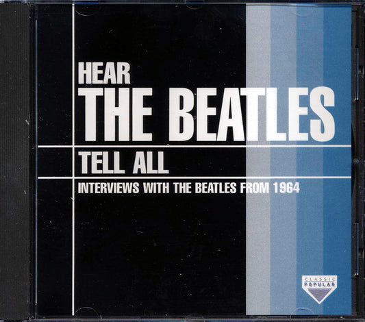 The Beatles Hear The Beatles Tell All Music CD