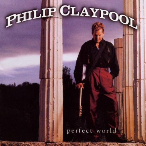 Claypool,philip - Perfect World - Music CD
