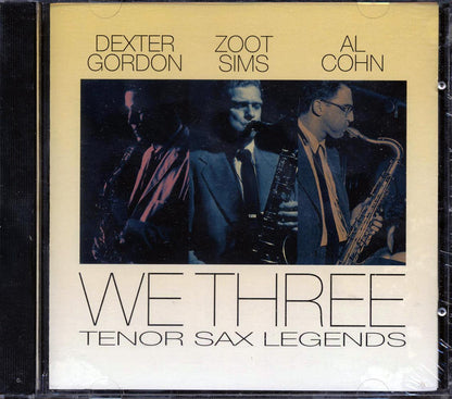 Al Cohn Quintet, Zoot Sims Quintet, Dexter Gordon - We Three: Tenor Sax Legends Music CD