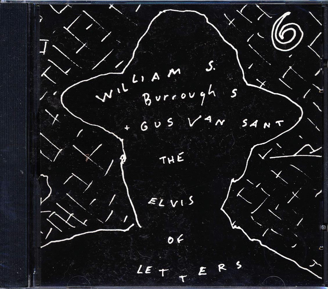 William S Burroughs, Gus Van Sant - The Elvis Of Letters (marked/ltd stock) Music CD