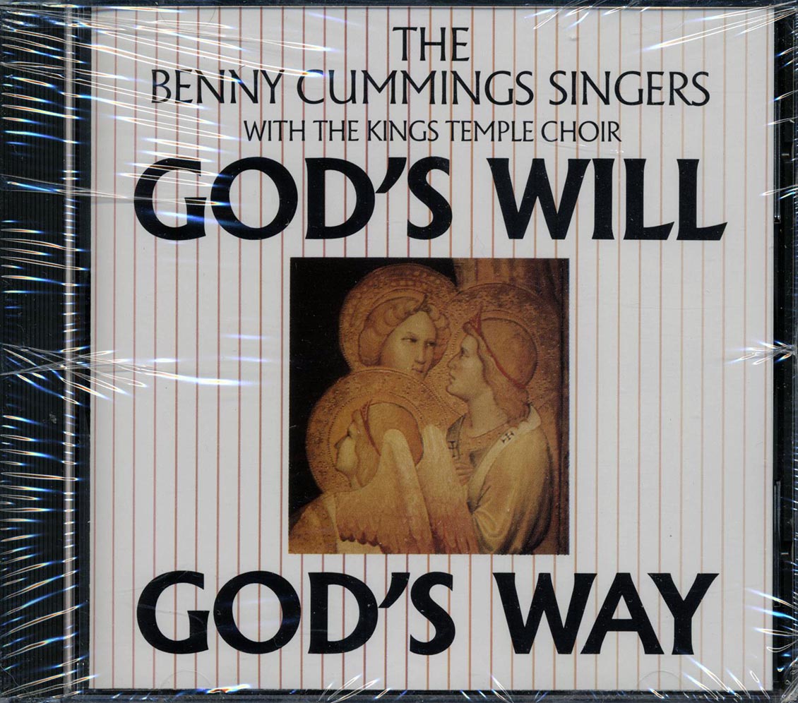 Benny Cummings - God's Will God's Way Music CD