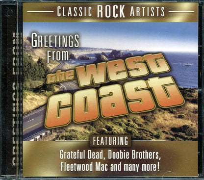 The Doobie Brothers Grateful Dead America Seals & Crofts Etc Greetings From The West Coast Music CD