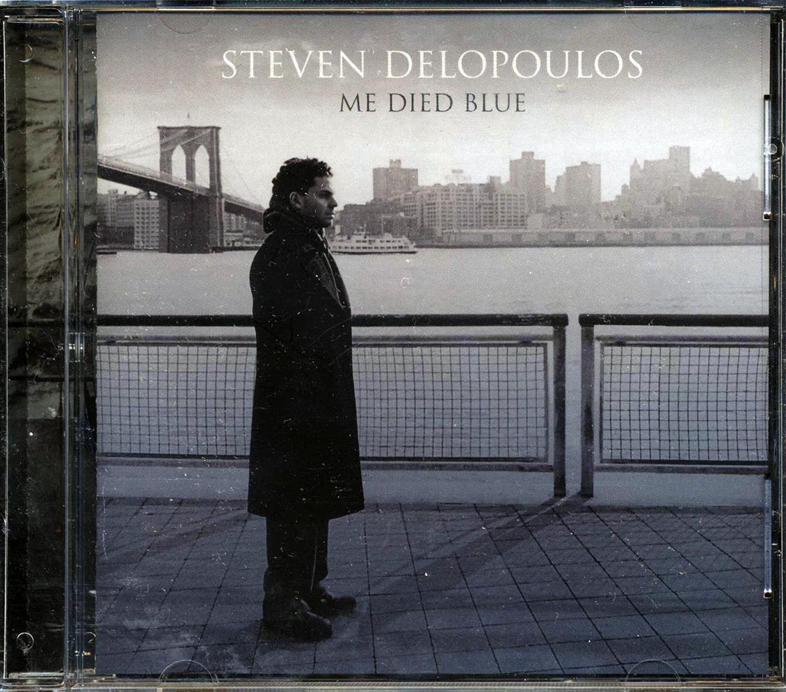 Steven Delopoulos - Me Died Blue (marked/ltd stock) Music CD