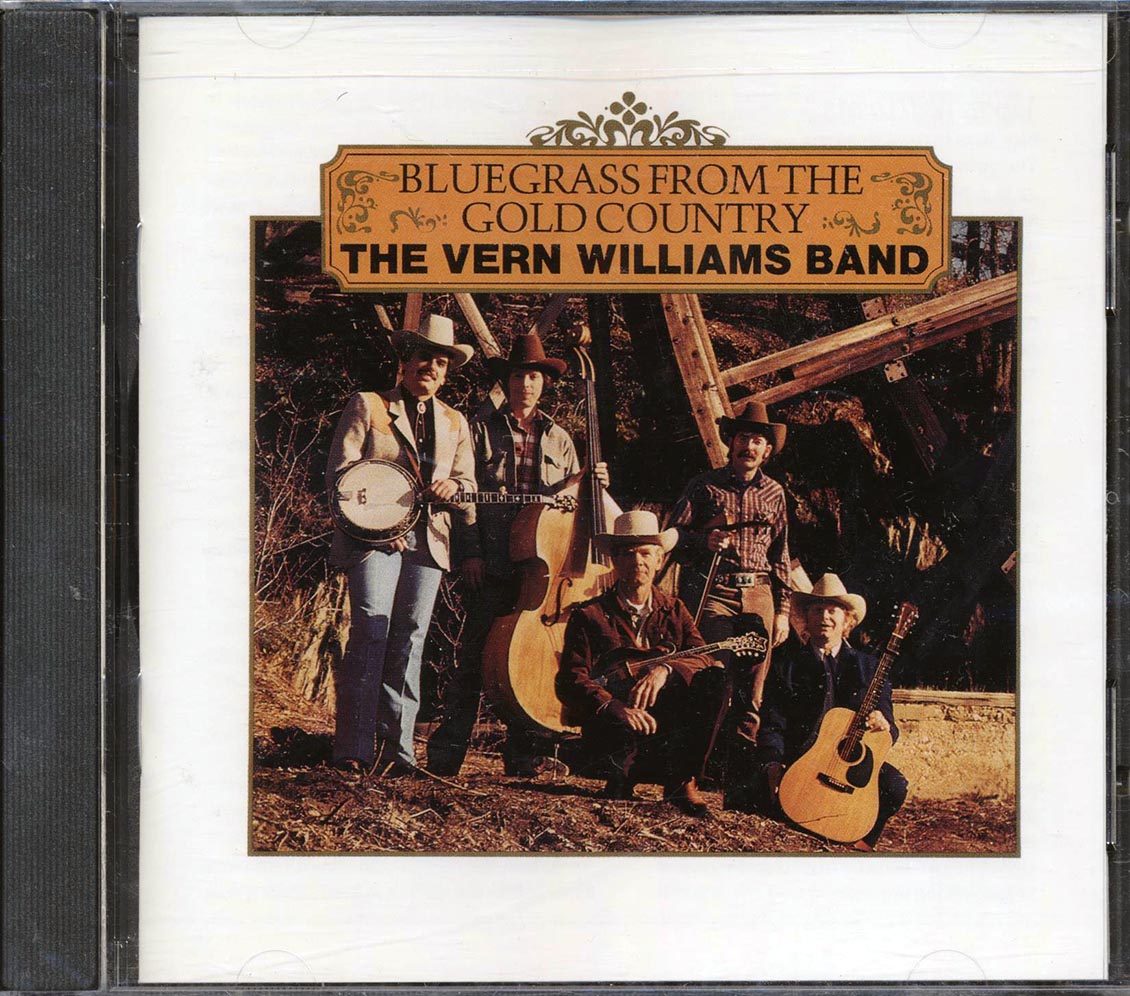Vern Williams Band - Bluegrass From The Gold Country (22 tracks) (marked/ltd stock) Music CD