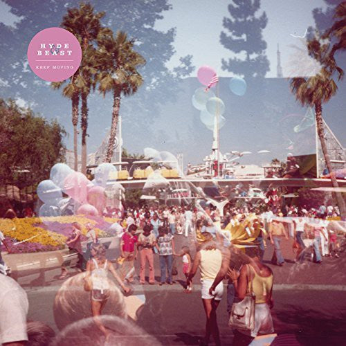 the album cover for Hyde & Beast - Keep Moving