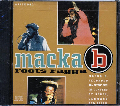 Macka B - Roots Ragga: Recorded Live In Concert At Spain, Germany And Japan (marked/ltd stock) Music CD