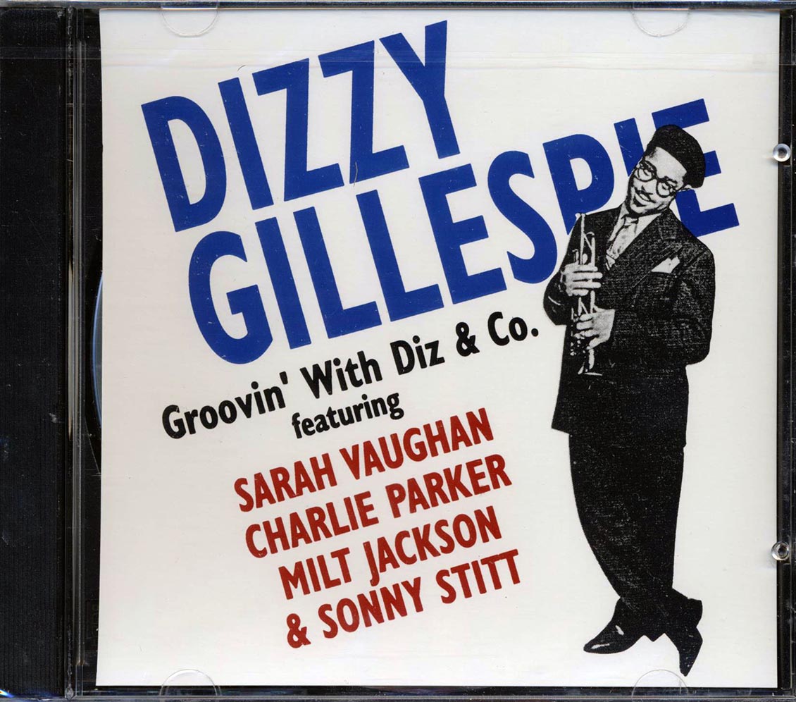 Dizzy Gillespie, Sarah Vaughan, Charlie Parker, Milt Jackson, Sonny Stitt - Groovin' With Diz & Co. (marked/ltd stock) Music CD