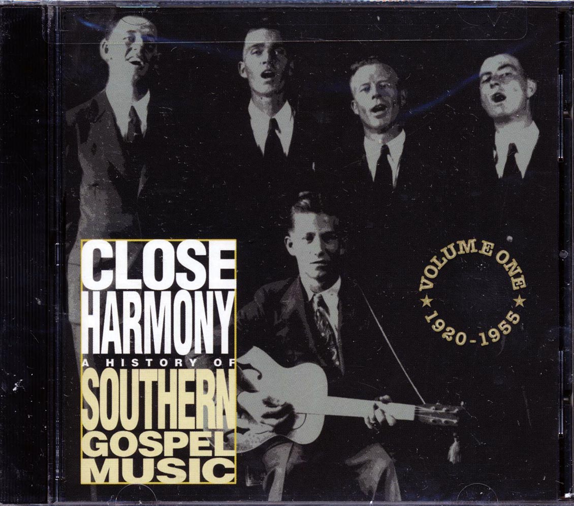 LeFevres, Rangers Quartet, Stamps Quartet, Etc. - Close Harmony: A History Of Southern Gospel Music Volume 1 1950-1955 (marked/ltd stock) Music CD