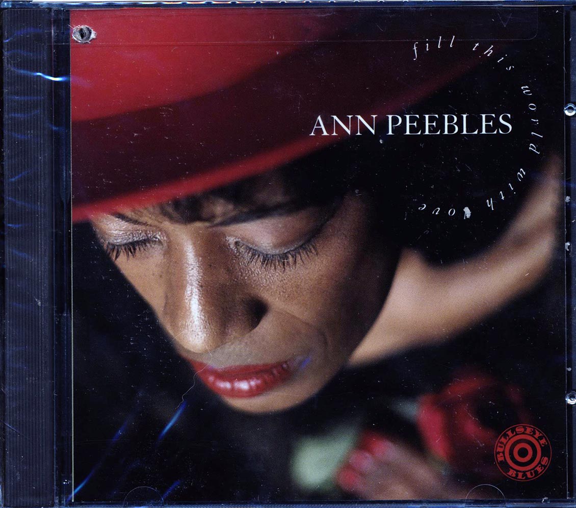 Ann Peebles - Fill This World With Love (marked/ltd stock) Music CD