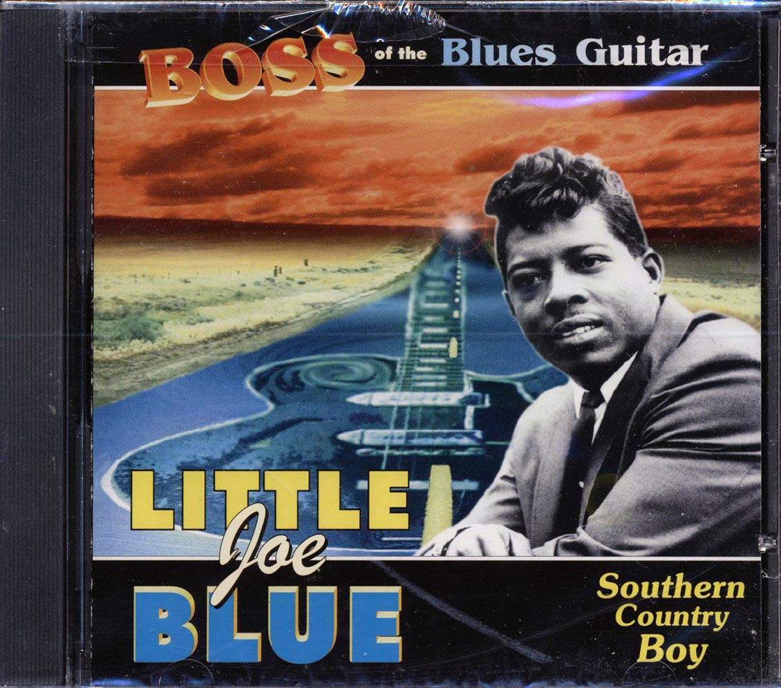 Little Joe Blue - Southern Country Boy Music CD