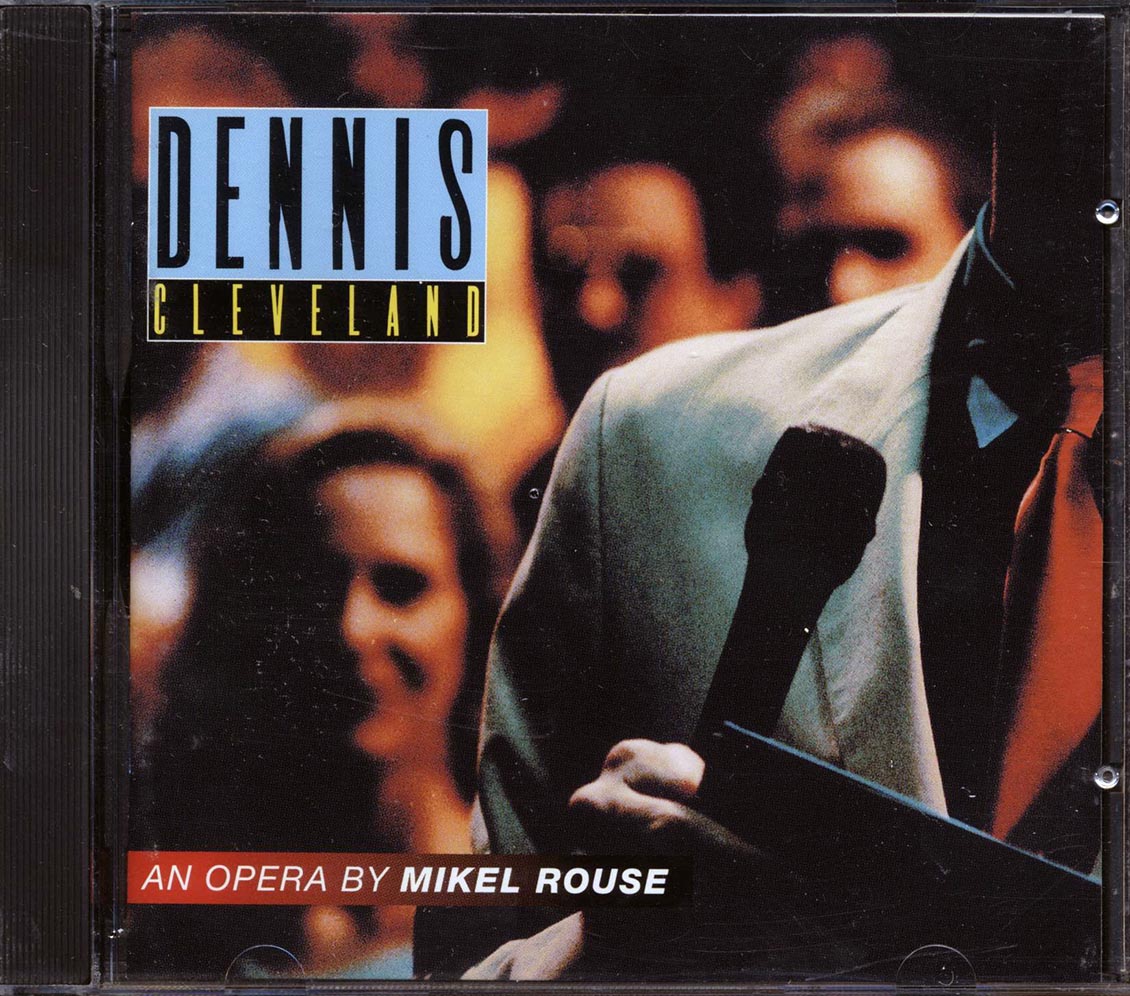 Mikel Rouse - Dennis Cleveland Music CD