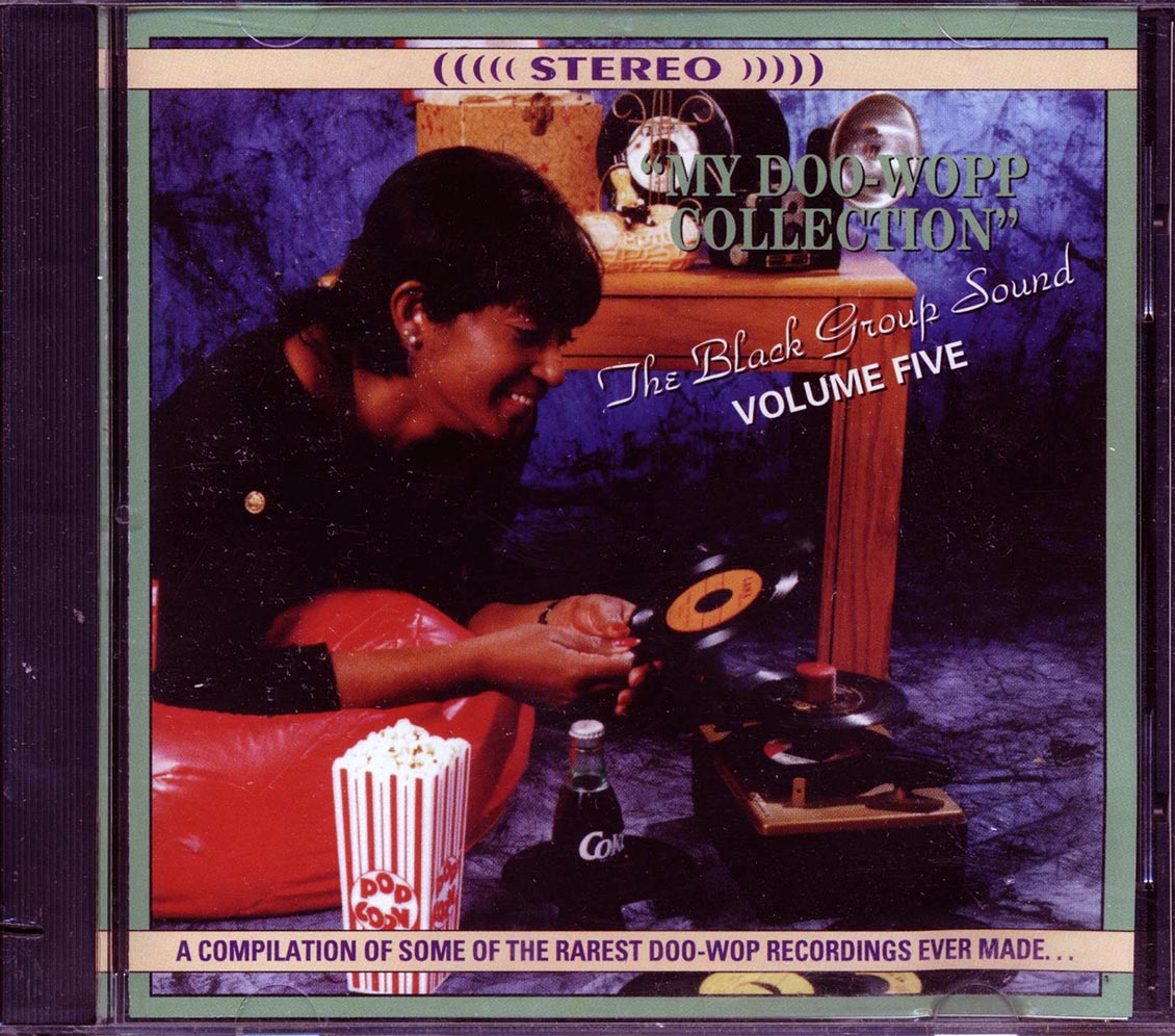 The Hepsters The Dukays The Shields Etc My Doo Wopp Collection The Black Group Sound Volume 5 30 tracks Music CD