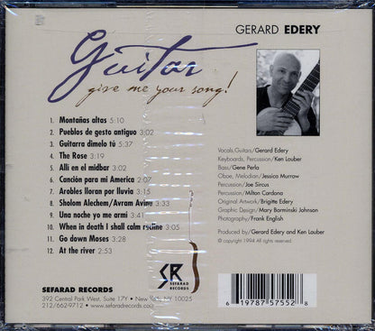 Gerard Edery - Guitar Give Me Your Song Music CD