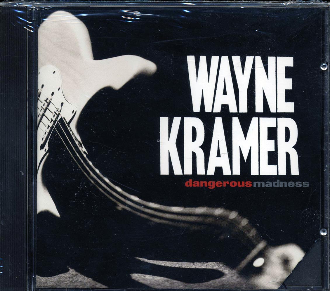 Wayne Kramer - Dangerous Madness (marked/ltd stock) Music CD