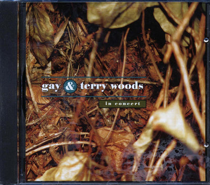 Gay & Terry Woods - In Concert Music CD