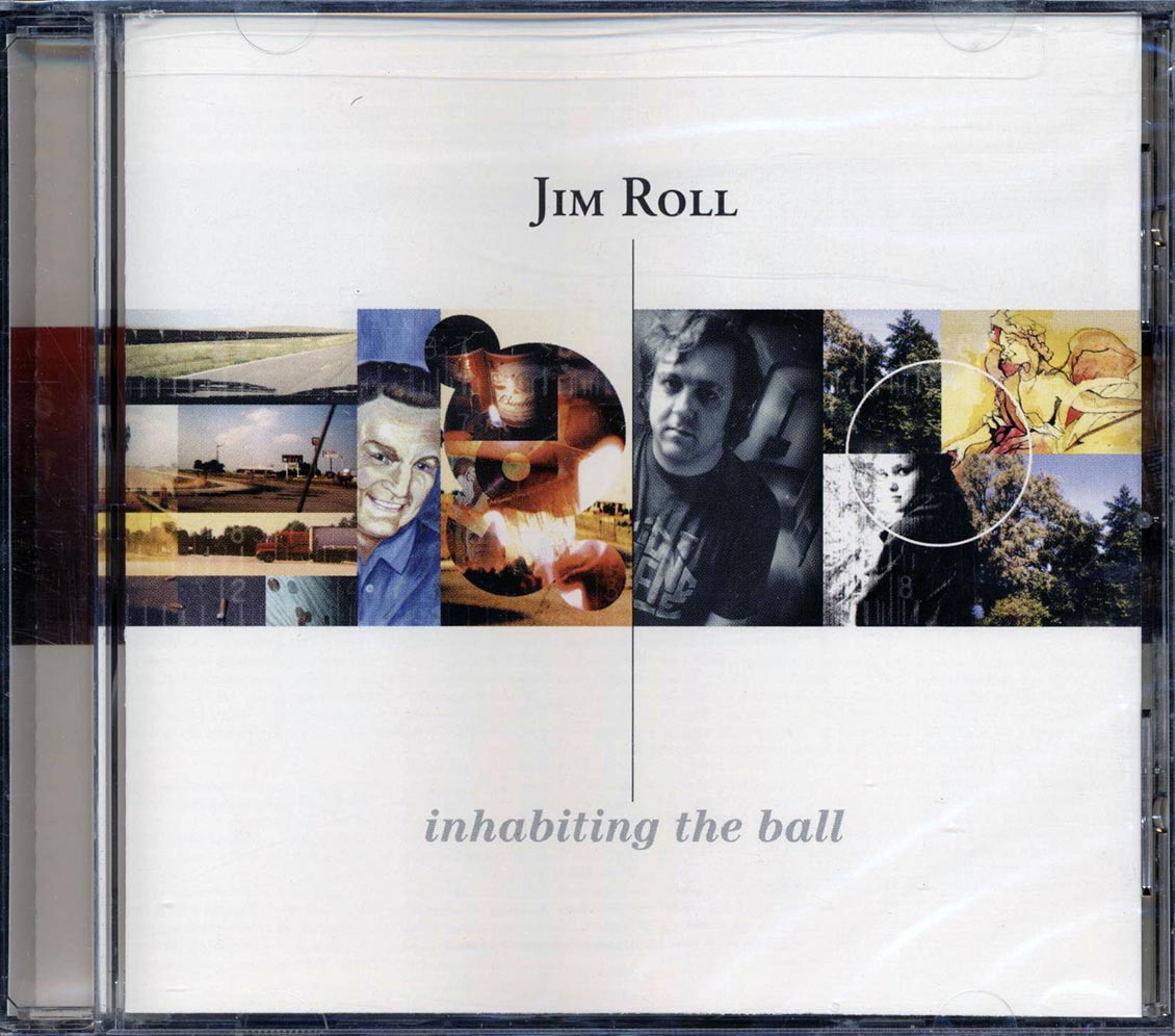 Jim Roll - Inhabiting The Ball Music CD