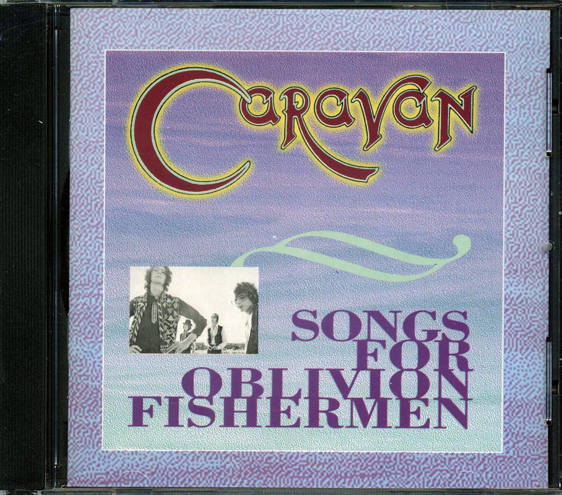 Caravan - Songs For Oblivion Fishermen (marked/ltd stock) Music CD