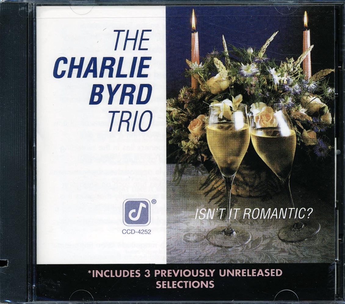 Charlie Byrd Trio - Isn't It Romantic (marked/ltd stock) Music CD