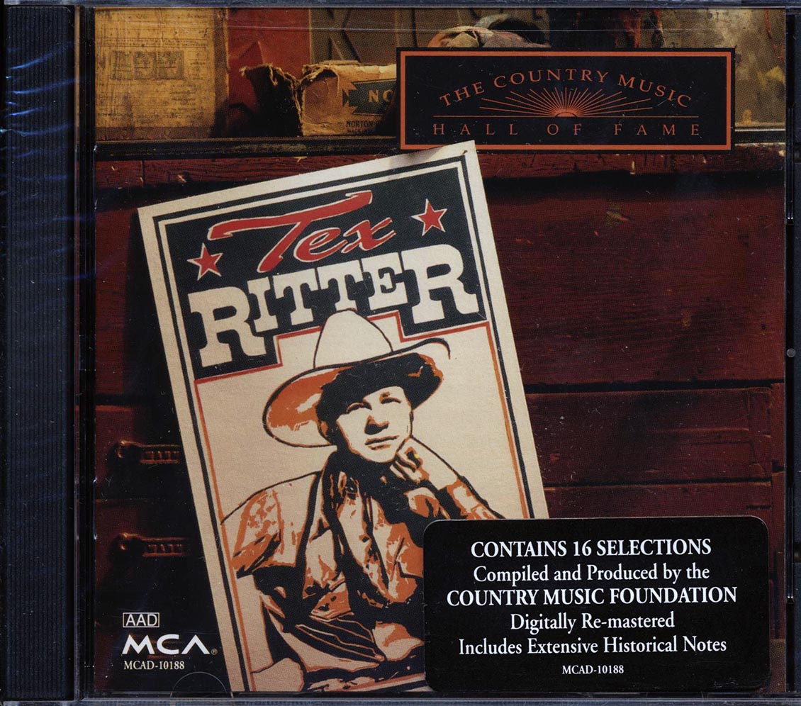 Tex Ritter - The Country Music Hall Of Fame (remastered) Music CD