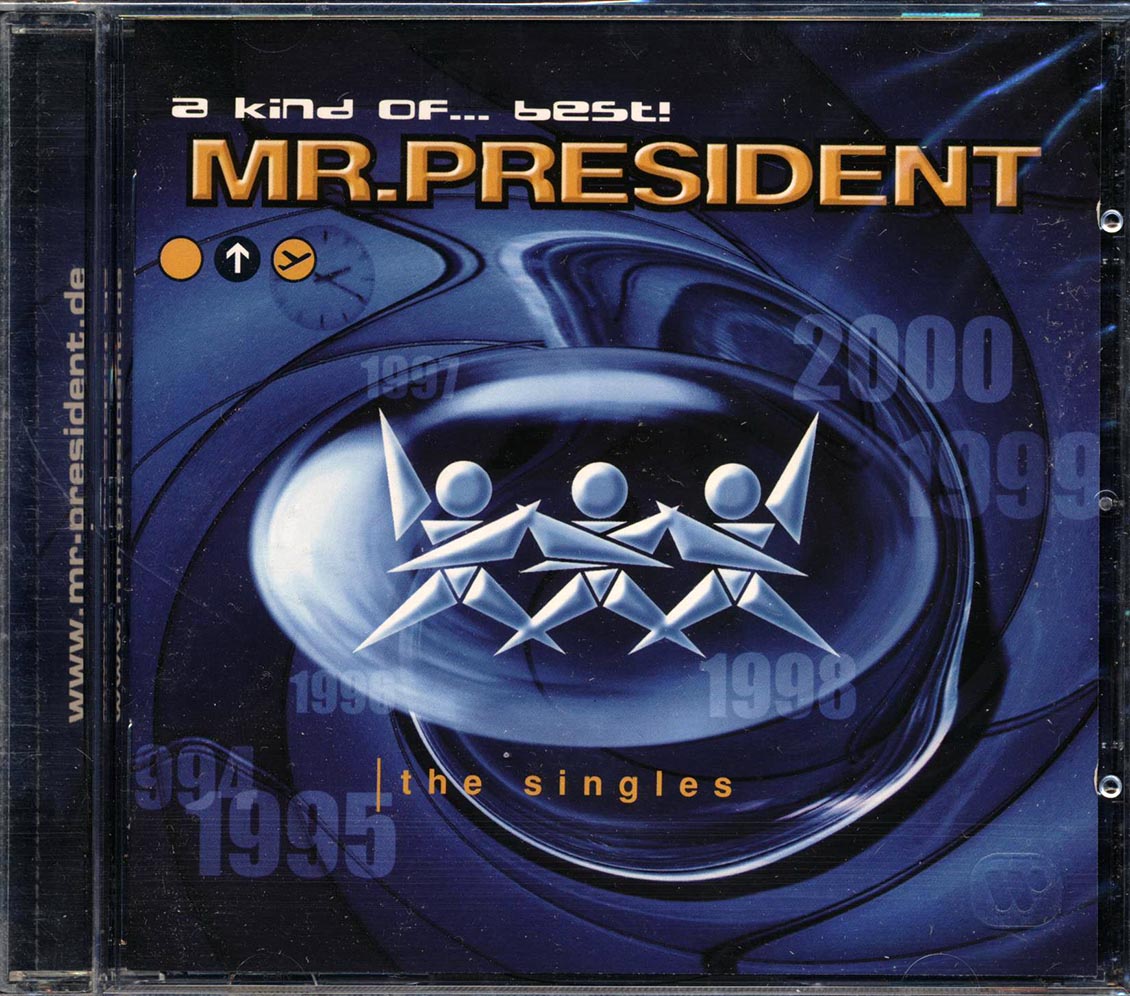 Mr. President - A Kind Of Best Music CD
