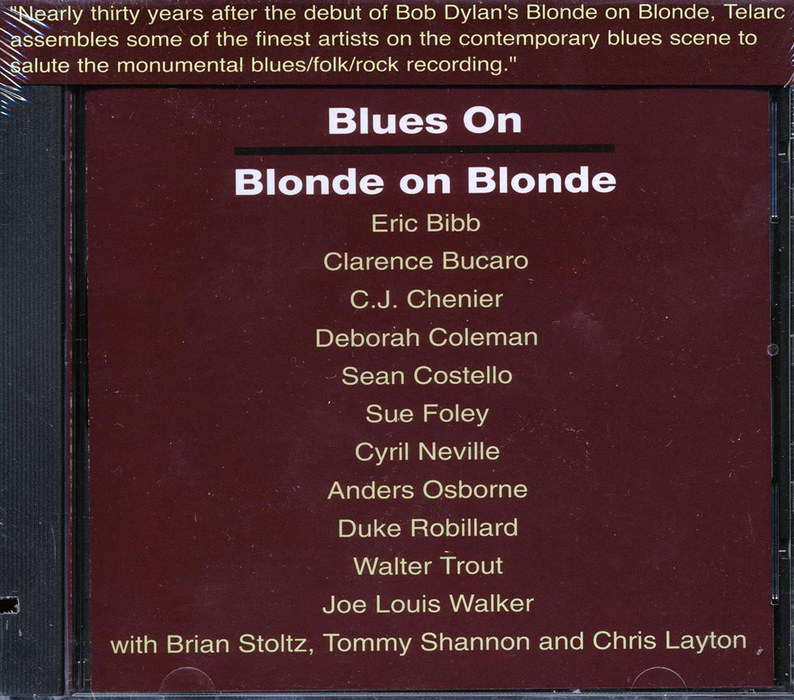 Brian Stoltz, Eric Bibb, Clarence Bucaro, Sue Foley, Etc. - Blues On Blonde On Blonde (marked/ltd stock) Music CD