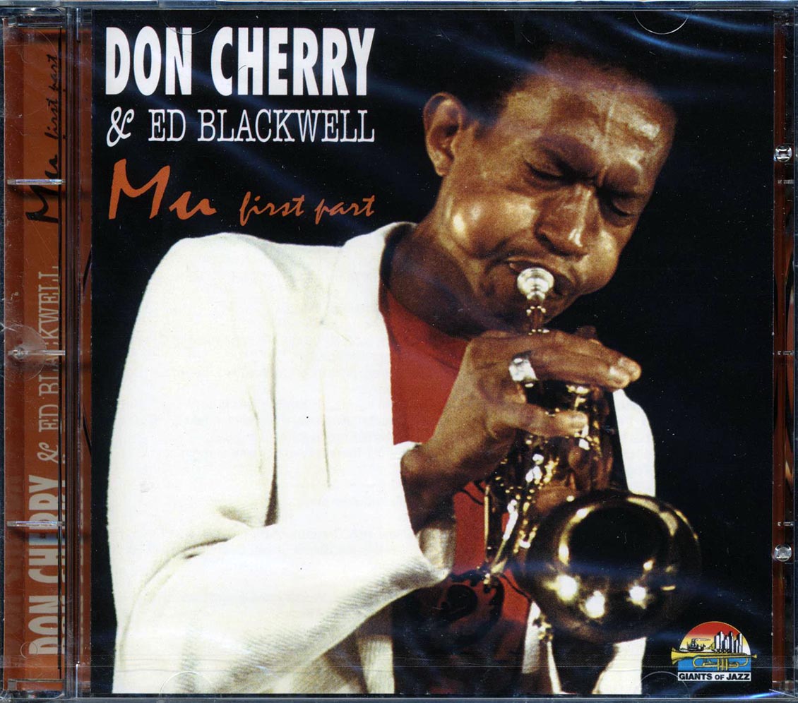 Don Cherry, Ed Blackwell - Mu First Part Music CD