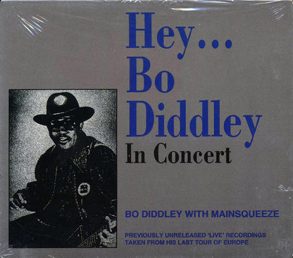 Bo Diddley, Mainsqueeze - Hey Bo Diddley: In Concert Music CD