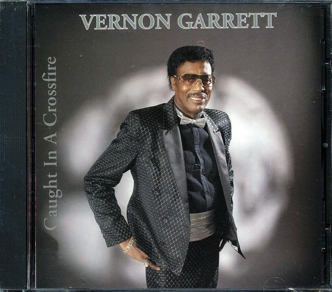 Vernon Garrett - Caught In A Crossfire Music CD