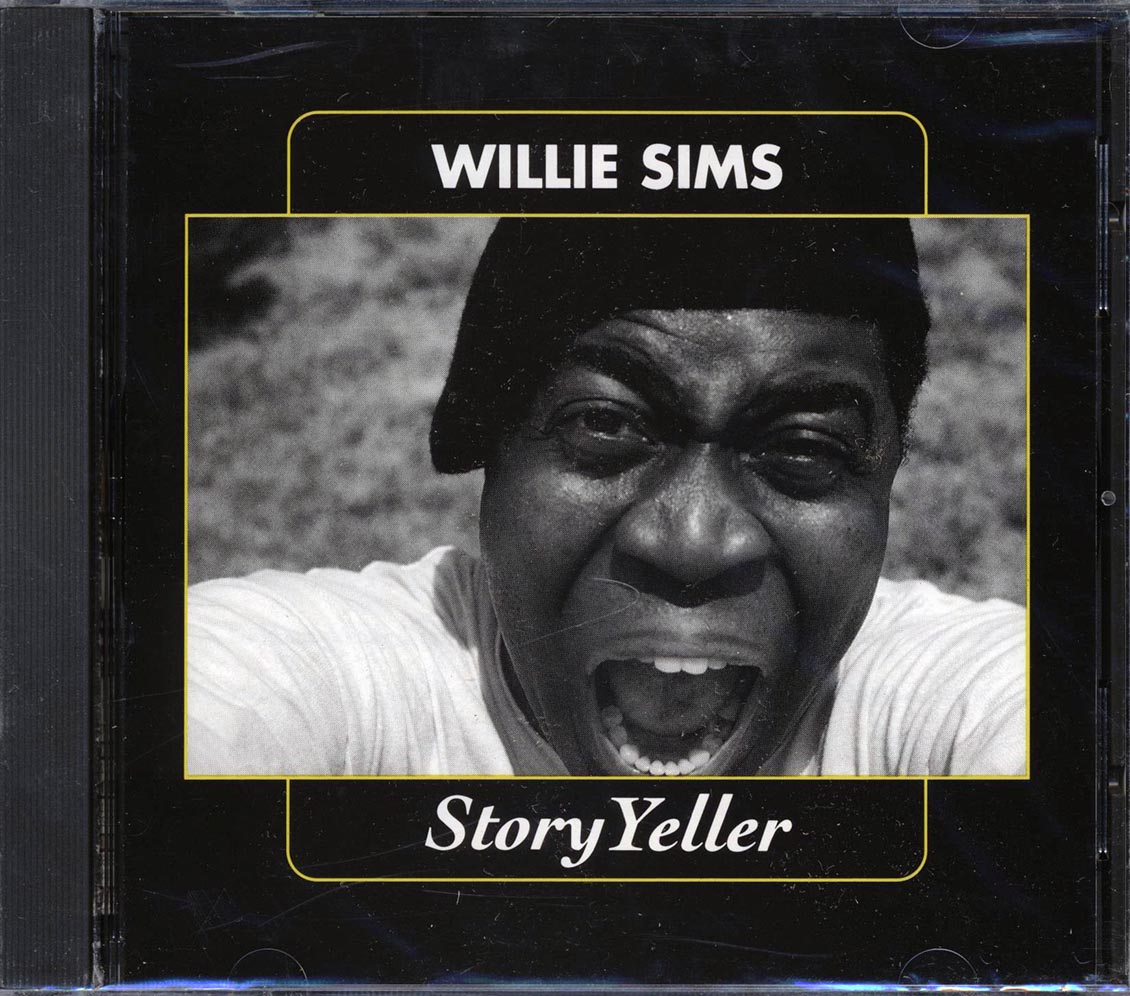 Willie Sims - Story Yeller (marked/ltd stock) Music CD
