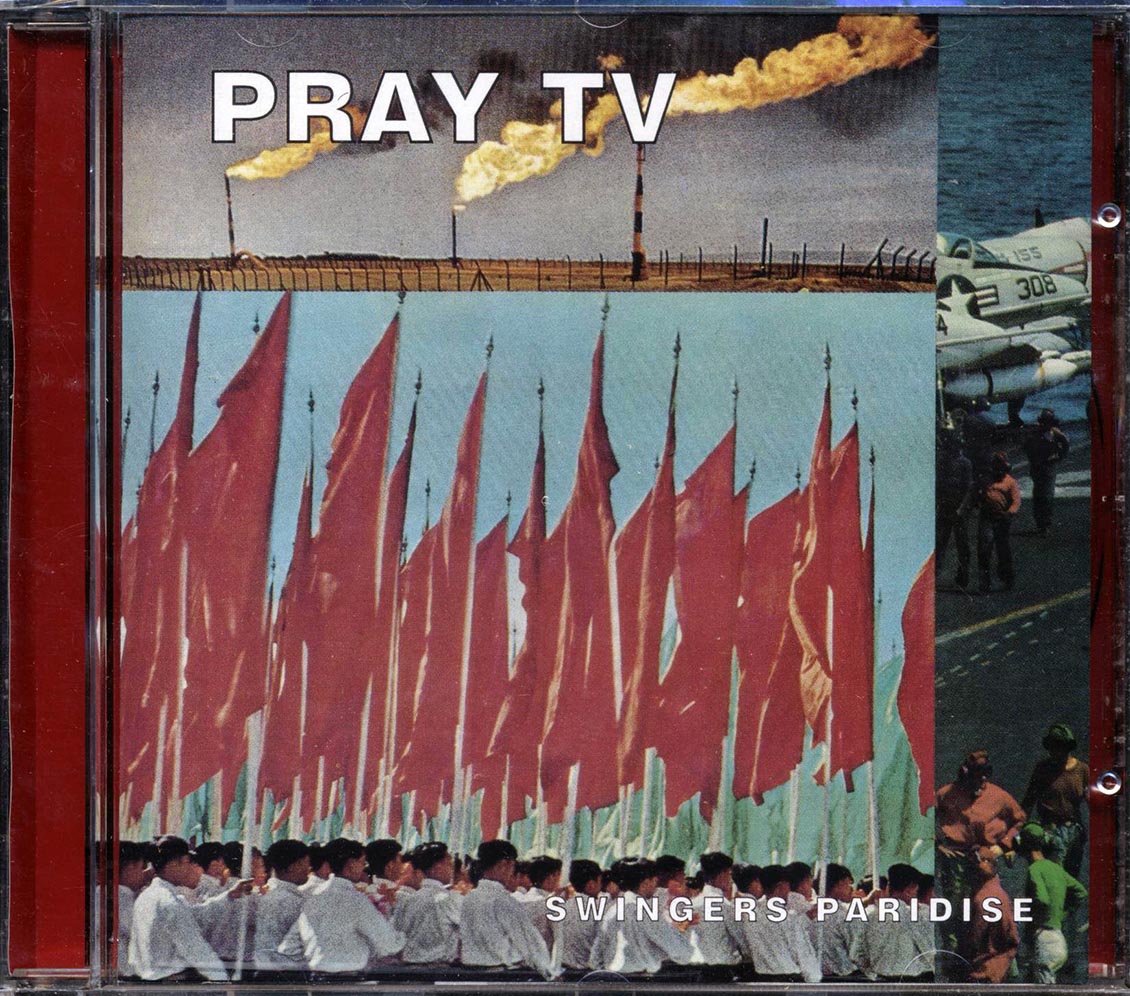 Pray TV - Swingers Paridise Music CD