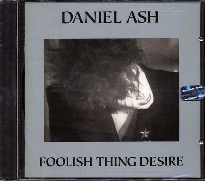 Daniel Ash - Foolish Thing Desire Music CD