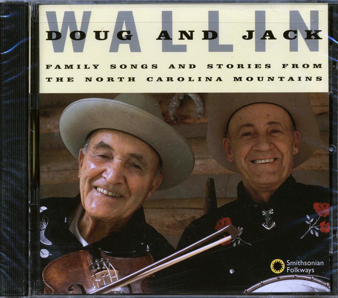 Doug Wallin, Jack Wallin - Family Songs And Stories From The North Carolina Mountains (marked/ltd stock) Music CD