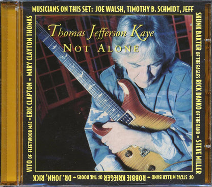 Thomas Jefferson Kaye - Not Alone Music CD