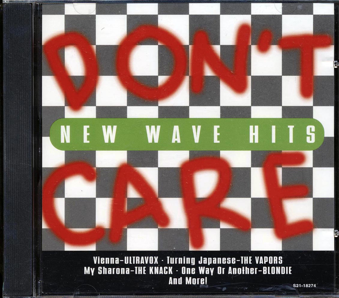 The Knack, Blondie, Ultravox, The Humans, The Flying Lizards, Etc. - Don't Care: New Wave Hits Music CD