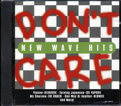 The Knack, Blondie, Ultravox, The Humans, The Flying Lizards, Etc. - Don't Care: New Wave Hits Music CD