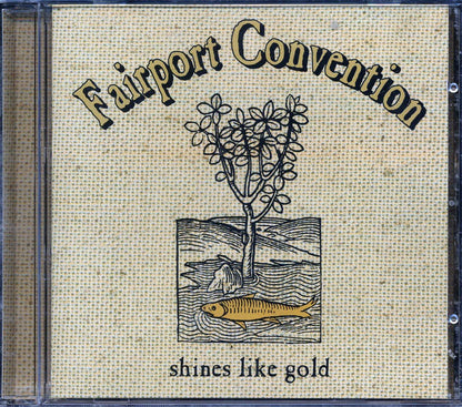 Fairport Convention - Shines Like Gold Music CD