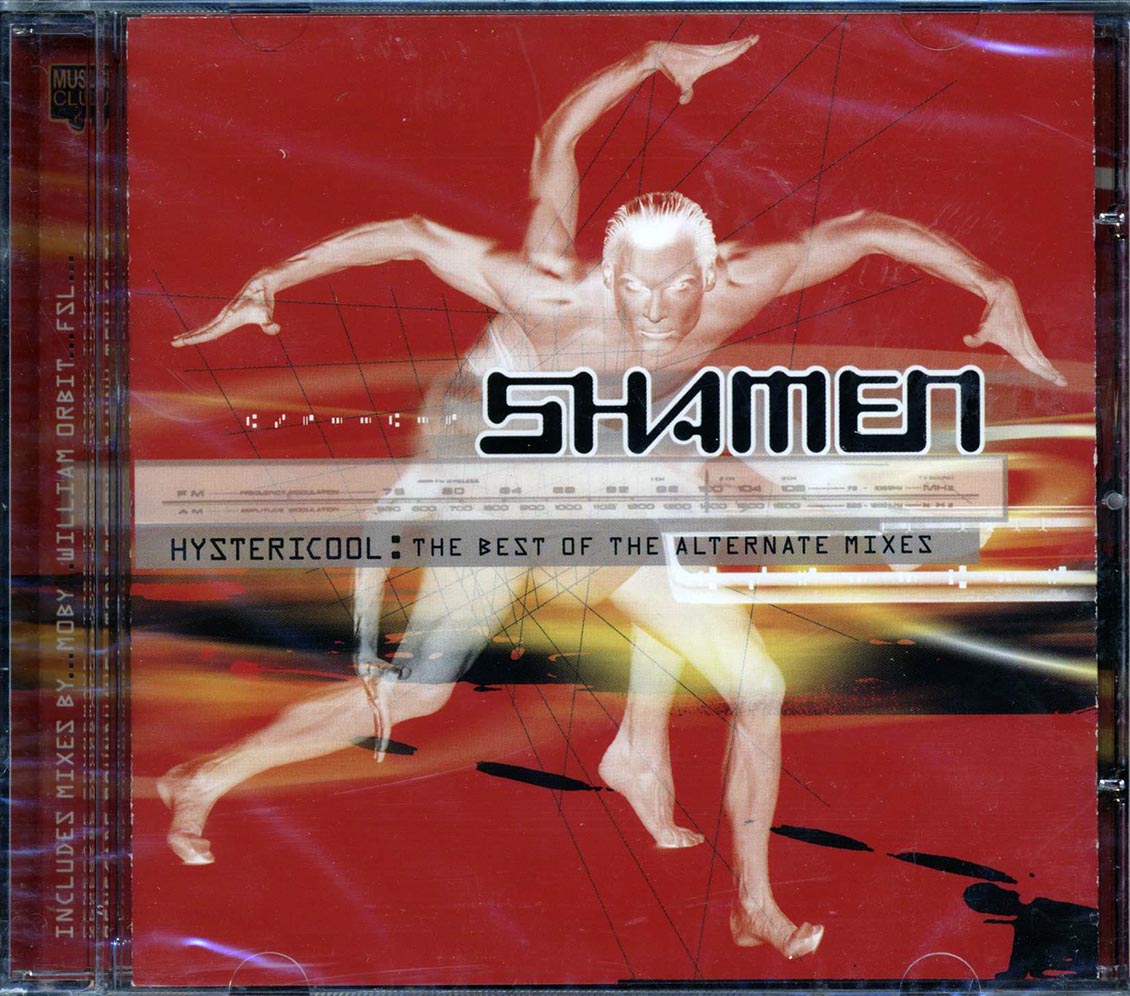 Shamen - Hystericool: The Best Of The Alternate Mixes Music CD