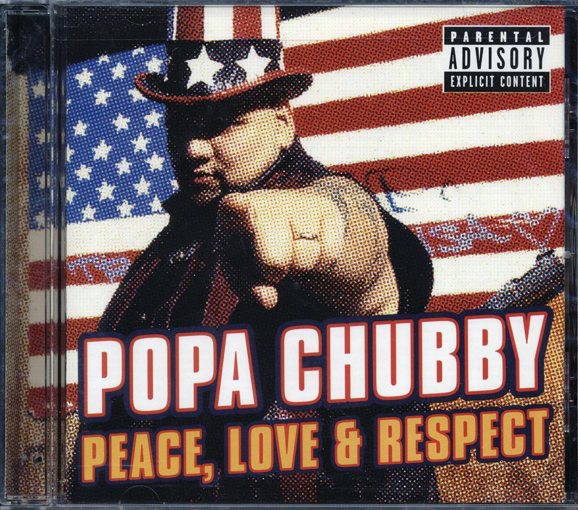 Popa Chubby - Peace, Love & Respect (marked/ltd stock) Music CD
