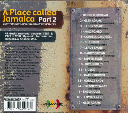 Barry Brown, Horace Andy, Lloyd Clarke, Gregory Isaacs, Leroy Smart, Etc. - A Place Called Jamaica Part 2: Bunny Lee Productions From 60's & 70's Music CD