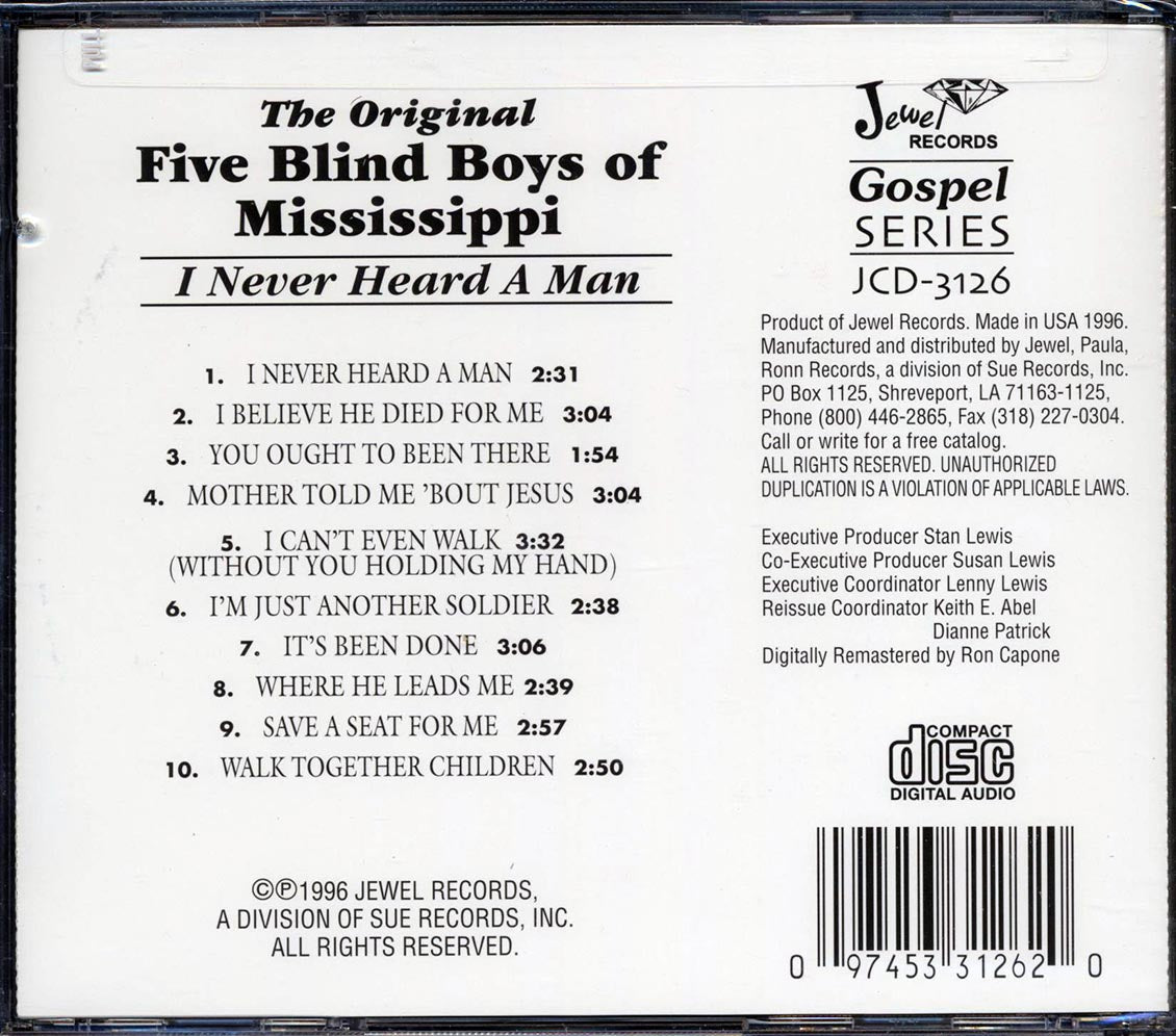 The Original Five Blind Boys Of Mississippi - I Never Heard A Man Music CD