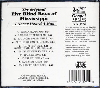 The Original Five Blind Boys Of Mississippi - I Never Heard A Man Music CD