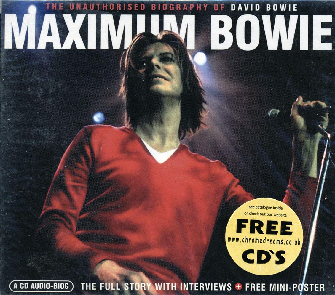 David Bowie - Maximum Bowie: The Unauthorised Biography Of David Bowie Music CD