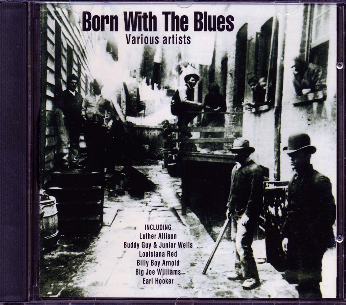 King Biscuit Boy, Billy Boy Arnold, Curly Barefoot Miller, Etc. - Born With The Blues Music CD
