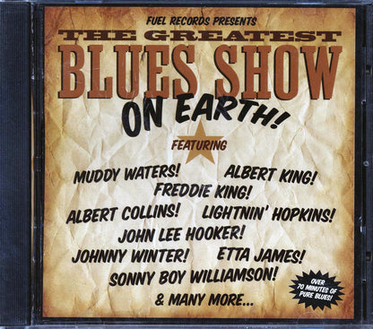 Otis Rush, Etta James, Albert King, Muddy Waters, Etc. - Fuel Records Presents The Greatest Blues Show On Earth (marked/ltd stock) Music CD