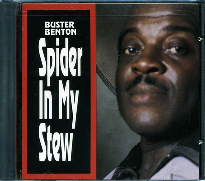 Buster Benton - Spider In My Stew Music CD