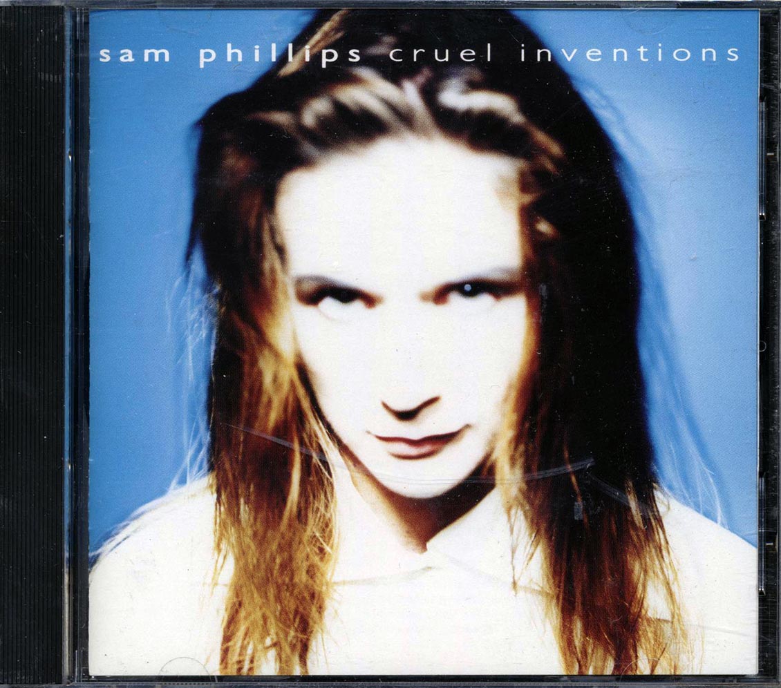 Sam Phillips - Cruel Inventions Music CD